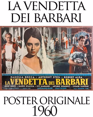 La Vendetta Dei Barbari 1960 Poster Originale Josè