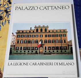 Palazzo Cattaneo legione carabinieri milano