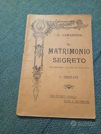Libretto d'Opera Antico "Il Matrimonio Segreto" 