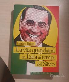 Enrico BRIZZI - La vita quotidiana in Italia ai te