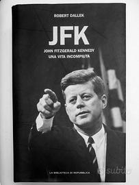 JFK John Fitzgerald Kennedy di Robert Dallek