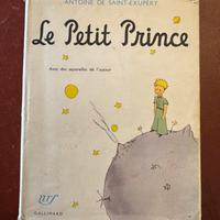 Le petit prince Antoine De Saint Exupery GALLIMARD
