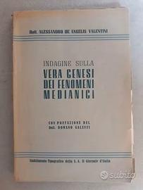 "INDAGINE VERA GENESI FENOMENI MEDIANICI"ANNO 1948