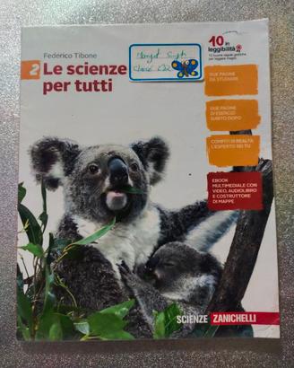 Le scienze per tutti Vol. 2