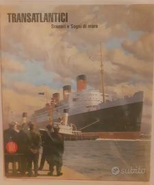 Transatlantici-scenari e sogni