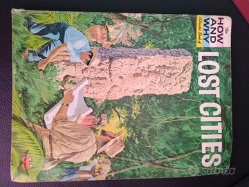 The how and why Wonder book DINOSAURS/LOST CITIES