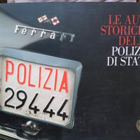 Le auto storiche della polizia di stato. Libro. 