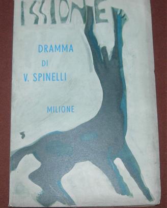 Teatro: Issione - V. Spinelli - 1956