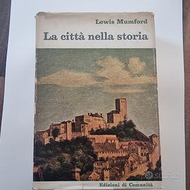 La città nella storia - Lewis Mumford - Architettu