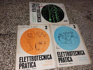 Elettrotecnica pratica Buti e Bertolini anni 70