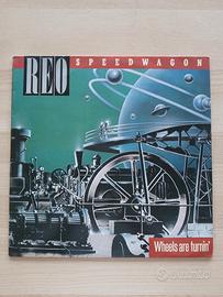 Vinile Reo Speedwagon Wheels Are Turnin 33 Giri