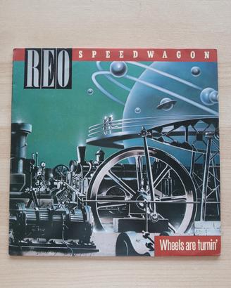 Vinile Reo Speedwagon Wheels Are Turnin 33 Giri