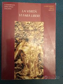 LA VERITÀ VI FARÀ LIBERI