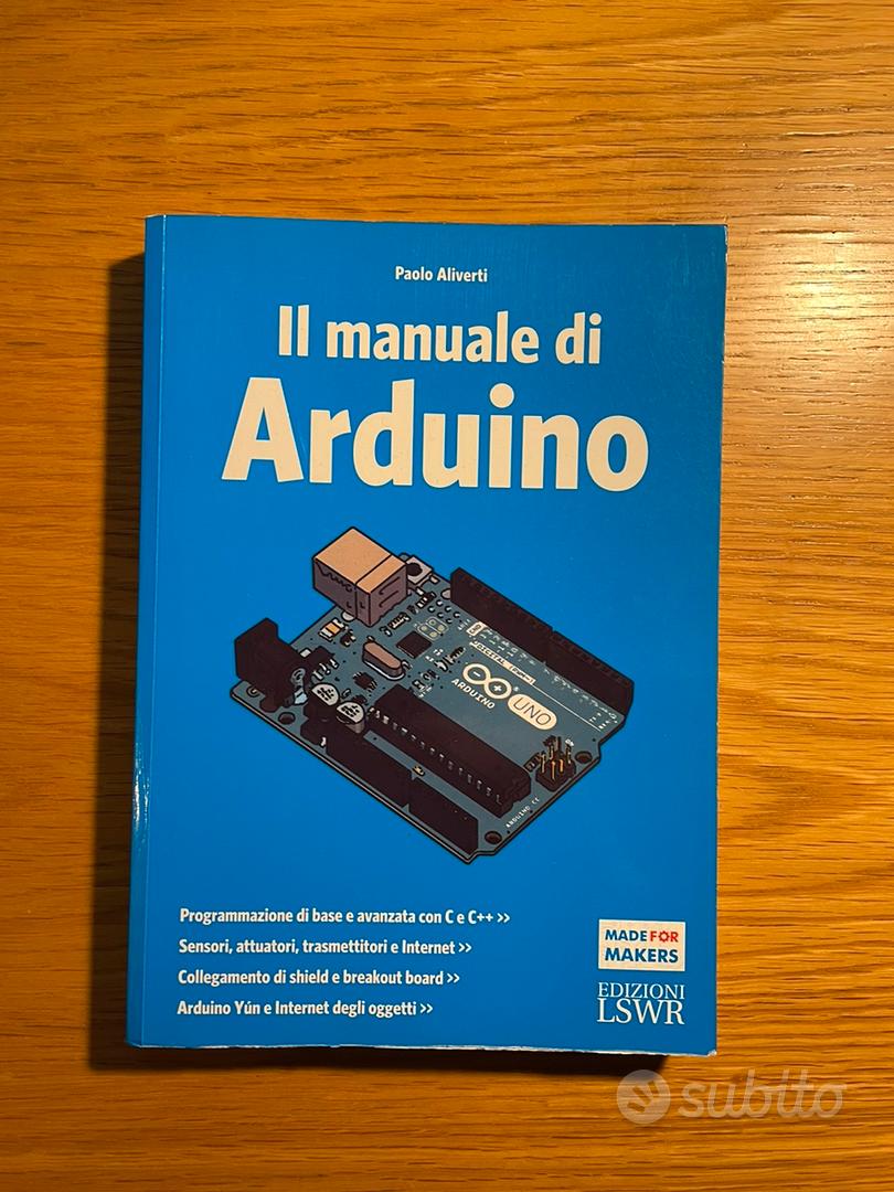 Manuale di arduino - Informatica In vendita a Monza e della Brianza