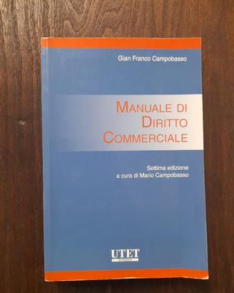 Manuale di Diritto Commerciale - Campobasso 7a ed.