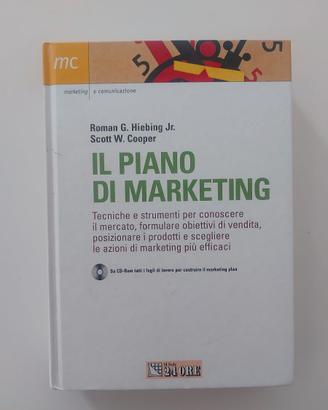 Il piano di marketing di Roman G. Hiebing Jr.