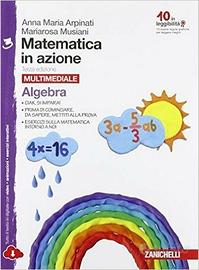 Matematica in azione. Alg- Geom. 9788808436474