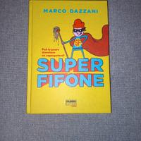 Libro Super Fifone Marco Dazzani