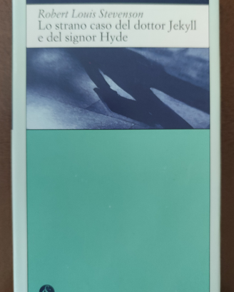 Lo strano caso del dottor Jekyll e del signor Hyde