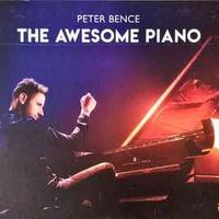 peter bence the awesome piano