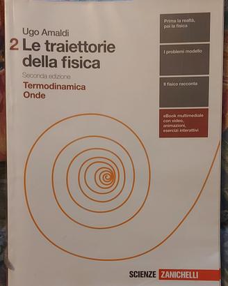 Le traiettorie della fisica - vol. 2