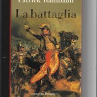 1999 La battaglia Bompiani rilegato sovracopertina