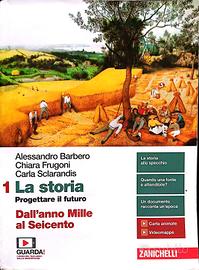 La storia, Progettare il futuro 1 - 9788808152879