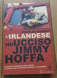 L'irlandese ho ucciso Jimmy Hoffa