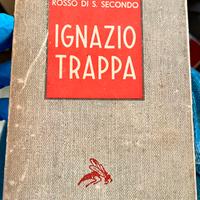 Rosso di San Secondo. Ignazio trappa