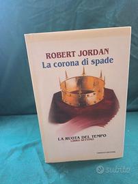 robert jordan la ruota del tempo la corona di spad