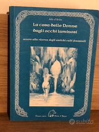 La Casa delle Donne dagli Occhi Luminosi 2006