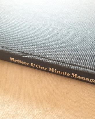 Mettere l'One Minute Manager al lavoro - Sperling