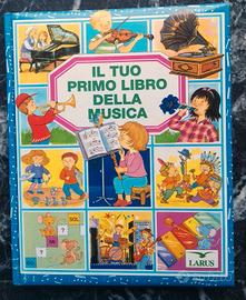 Il tuo primo libro della musica Larus Bambini
