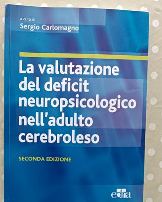 la valutazione del deficit neuropsicologico