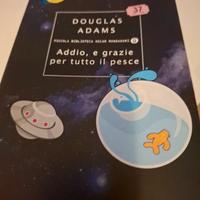 Addio, e grazie per tutto il pesce