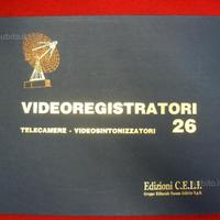 25 Schemari Videoregistratori VCR Edizioni C.E.L.I