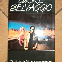 Libro Cuore selvaggio di Barry Gifford.