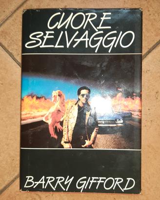 Libro Cuore selvaggio di Barry Gifford.