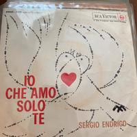 Sergio Endrigo 45 giri "Io che amo solo te"