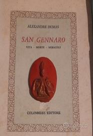 San Gennaro, Vita, Morte, Miracoli - Dumas