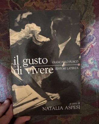 Il gusto di vivere – Gian Carlo Fusco, Laterza