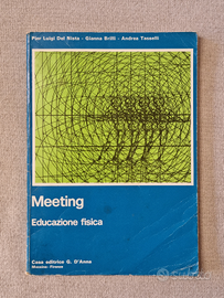 Meeting - Educazione fisica / Pier Luigi Del Nista
