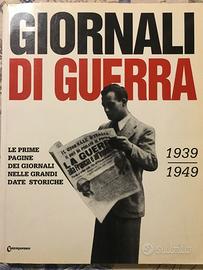 GIORNALI DI GUERRA 1939-1949 prima edizione r
