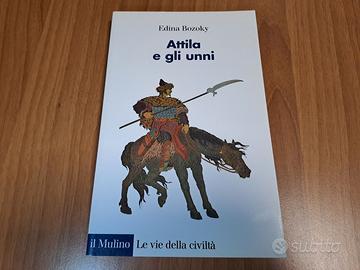 Libro "Attila e gli unni"
