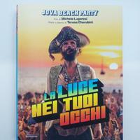 La luce nei tuoi occhi. Jova Beach Party.