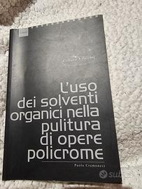 l'uso dei solventi organici nella pittura di opere