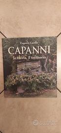 CAPANNI la caccia, il territorio Eugenio Casella