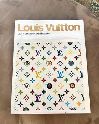 Libro Louis Vuitton arte, moda e architettura