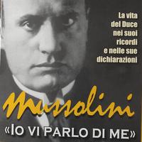 libro "Mussolini, io vi parlo di me" 