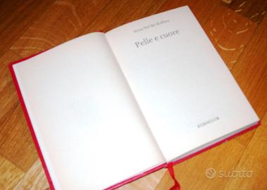 Pelle e Cuore - Anna del Bo Boffino - 1a ediz